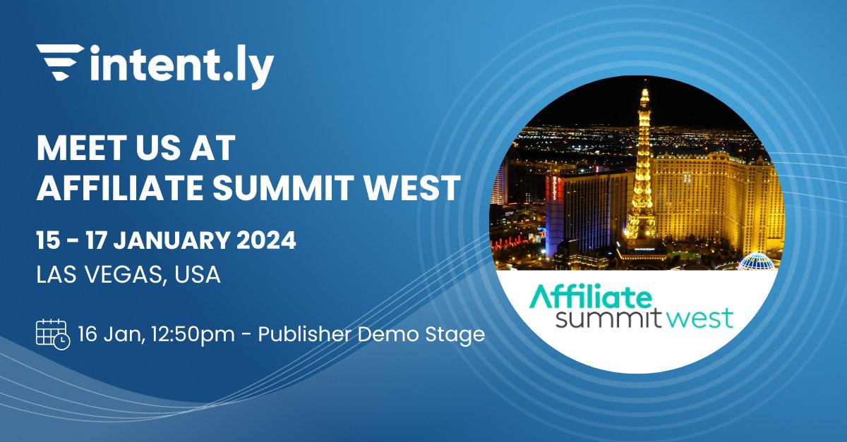 Are you heading to <a href="/affiliatesummit/">Affiliate Summit</a> West in January? Book a meeting with luke.matthews@intent.ly to learn more about our award-winning shopper engagement &amp; conversion tech!

See you in Vegas! #AffiliateMarketing #ASW24 #AffiliateSummit #CRO