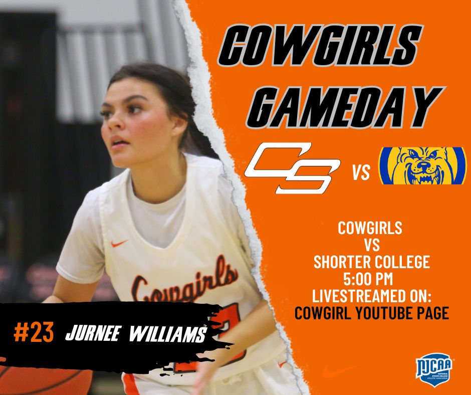 COWGIRL GAME DAY: Cowgirls host Shorter College inside Melvin Self Fieldhouse at 5pm today! #cowgirlnation🏀 #orangepower🍊