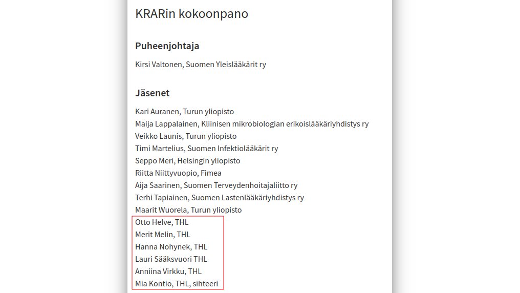 Yli kolmasosa (6/16) KRAR:in jäsenistä on THL:ltä. Miten se voi olla THL:stä riippumaton elin edes teoriassa? 'Riippuva elin' ehkä olisi parempi sanavalinta tätä ryhmää kuvaamaan. thl.fi/fi/web/infekti…