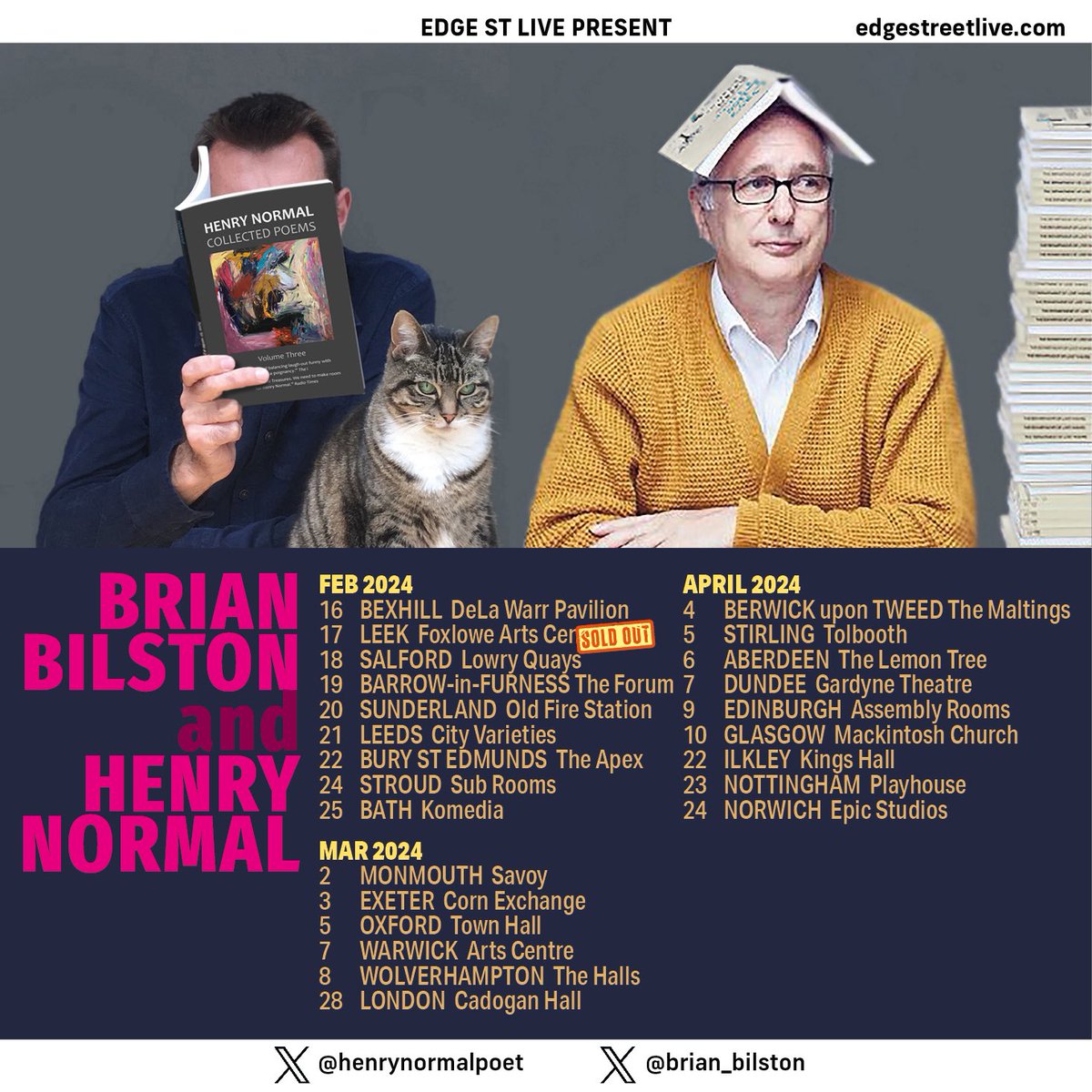 Brian Bilston (@brian_bilston) on Twitter photo And hereβs an update for all 2024 events β¦
For my shows with the fab <a href="/HenryNormalpoet/">Henry Normal</a>, tickets for these ones are selling like hotcakes: BURY ST EDMONDS, EXETER, LEEDS, LONDON, SALFORD and STROUD so you might need to be quick if you fancy coming along.
(1/5) And hereβs an update for all 2024 events β¦
For my shows with the fab <a href="/HenryNormalpoet/">Henry Normal</a>, tickets for these ones are selling like hotcakes: BURY ST EDMONDS, EXETER, LEEDS, LONDON, SALFORD and STROUD so you might need to be quick if you fancy coming along.
(1/5)