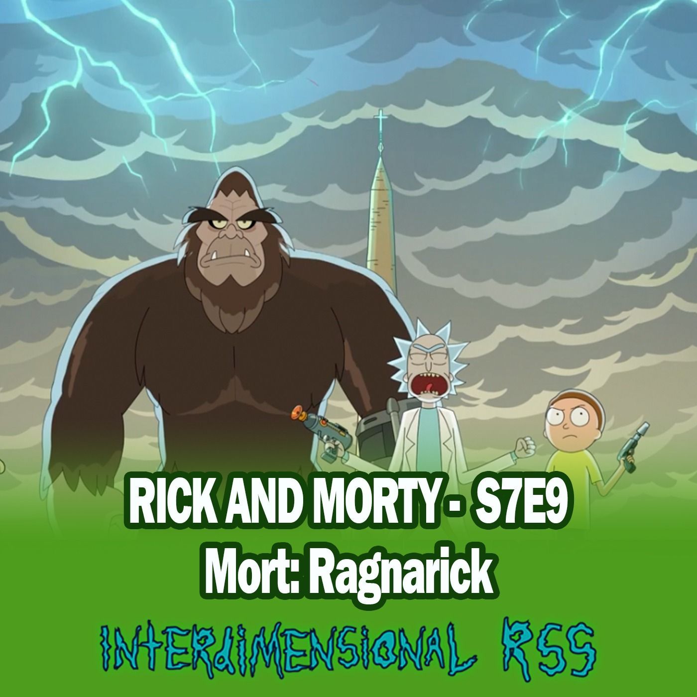 Interdimensional RSS: The Unofficial Rick and Morty Podcast