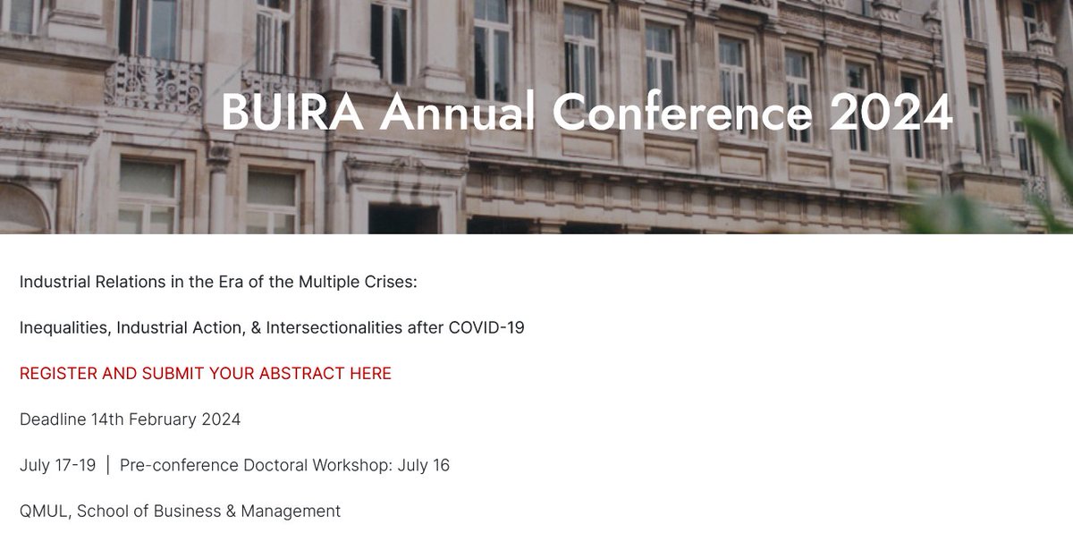 📅The Call for Papers for the @BUIRAonline 𝟮𝟬𝟮𝟰 𝗔𝗻𝗻𝘂𝗮𝗹 𝗖𝗼𝗻𝗳𝗲𝗿𝗲𝗻𝗰𝗲 is out! Please join us at @sbmqmul on July 16-19 for the main conference and the PhD workshop. 𝗦𝘂𝗯𝗺𝗶𝘁 𝘆𝗼𝘂𝗿 𝗮𝗯𝘀𝘁𝗿𝗮𝗰𝘁𝘀 𝗵𝗲𝗿𝗲 ➡️ buira.net/conferences/bu… (Deadline Feb 14)