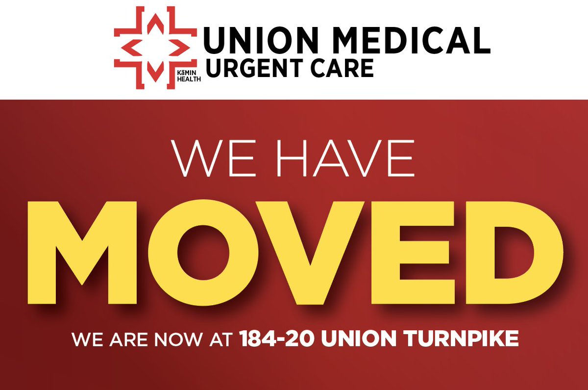 Union Medical Urgent Care has MOVED just 100 ft away! The staff &amp; service you rely on has moved down the block to its new clinic at 184-20 Union Turnpike.