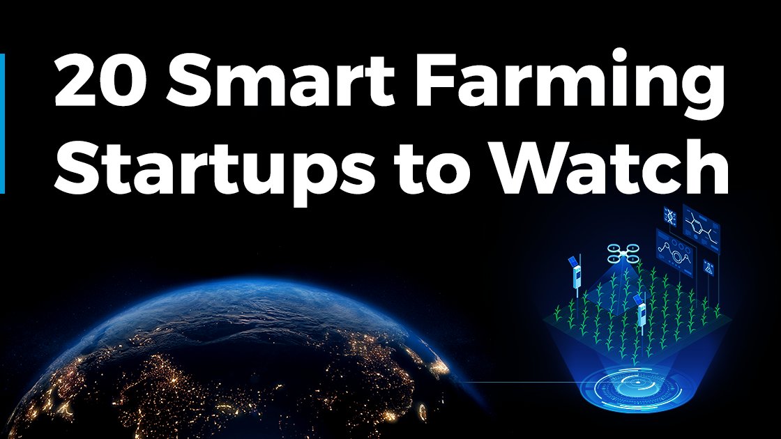 🌽 Discover 20 #SmartFarming #startups to watch in 2024 &amp; explore how they enable smart #irrigation, #land mapping, and #livestock support, among others 👉 bit.ly/3C6UO66

<a href="/mapmycrop/">Map My Crop</a> <a href="/OrchardlyApp/">Orchardly ®</a> <a href="/upterraco/">UpTerra</a> <a href="/Cropler_io/">Cropler</a> <a href="/RhizeBio/">RhizeBio</a> <a href="/CyberfarmAi/">Cyber Farm AI</a> #agritech