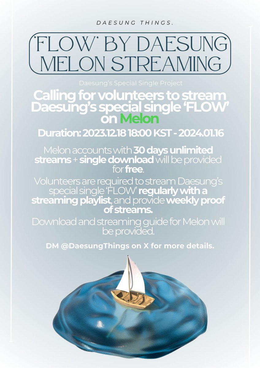 DaesungThings's tweet image. [NOTICE] #흘러간다 

CALLING FOR VOLUNTEERS❣️‼️
—— Daesung’s #FLOW Melon streaming project 🍉

➱ accounts given for FREE
➱ required to stream FLOW for 30 days
➱ required to show weekly proof of streams

DM for more details 💌

#DAESUNG #DLITE #テソン #대성 #BIGBANG #빅뱅