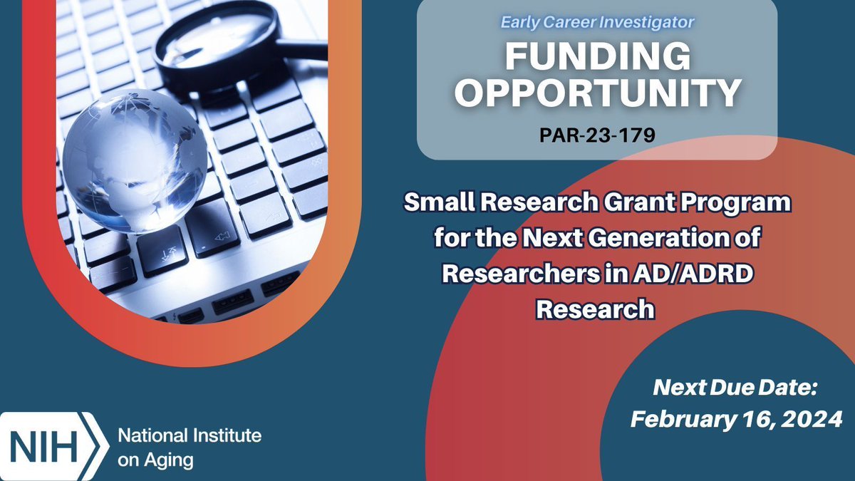 FUNDING OPPORTUNITY: @NIHAging is accepting applications for a #fundingopportunity to support the next generation of researchers in AD/ADRD research. The next due date is February 16. buff.ly/3V9sWa5