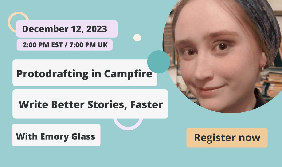 📣 Join us TODAY for Protodrafting in Campfire with Emory Glass. Learn how to plot stories with agility to reach a speedy, stress-free 'The End.' Register for free. 👉 bit.ly/3s2K07l @TheChromaBooks @campfirewriting #amwriting #WritingCommunity #Writer