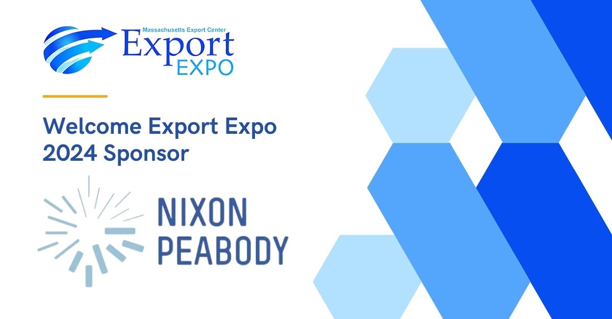 Welcome Nixon Peabody LLP, our newest #ExportExpo 2024 sponsor!
Learn more about the Export Expo here: mass.gov/export/expo
Learn more about Nixon Peabody LLP here: nixonpeabody.com