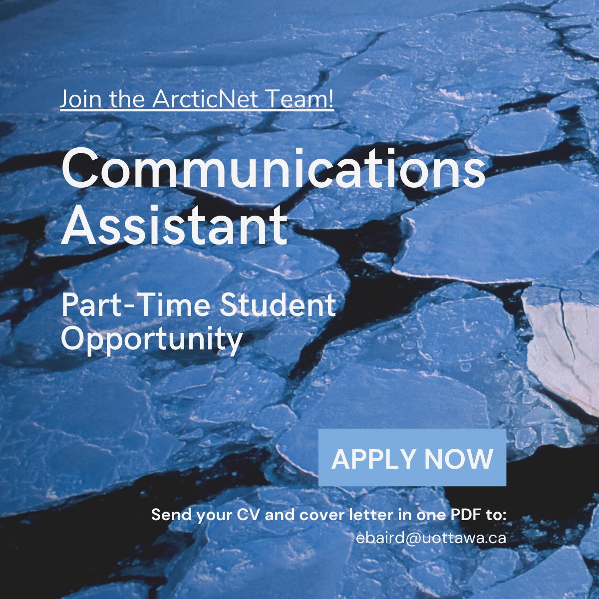 We're hiring! If you think you're right for the position, send your CV and cover letter in one PDF to: ebaird@uottawa.ca. To view the job posting, click here; arcticnet.ulaval.ca/communications…