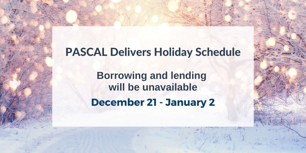 Friendly reminder to get your PASCAL Delivers requests in before service is suspended for the winter break! PASCAL Delivers borrowing and lending will be unavailable Thursday, December 21st - Tuesday, January 2nd. buff.ly/2R2acZD