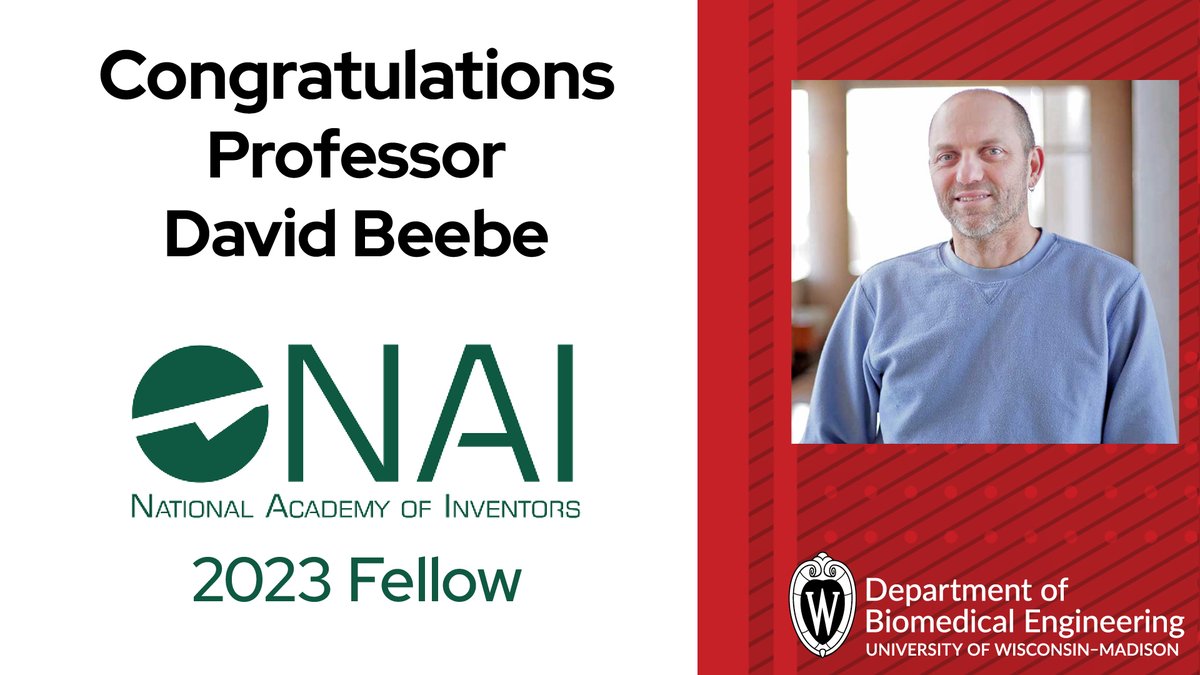 UW-Madison BME (@uwmadison_bme) on Twitter photo Congratulations to Professor David Beebe for being elected to the National Academy of Inventors 2023 Class of Fellows! bit.ly/46XyKrg <a href="/AcadofInventors/">National Academy of Inventors</a> Congratulations to Professor David Beebe for being elected to the National Academy of Inventors 2023 Class of Fellows! bit.ly/46XyKrg <a href="/AcadofInventors/">National Academy of Inventors</a>