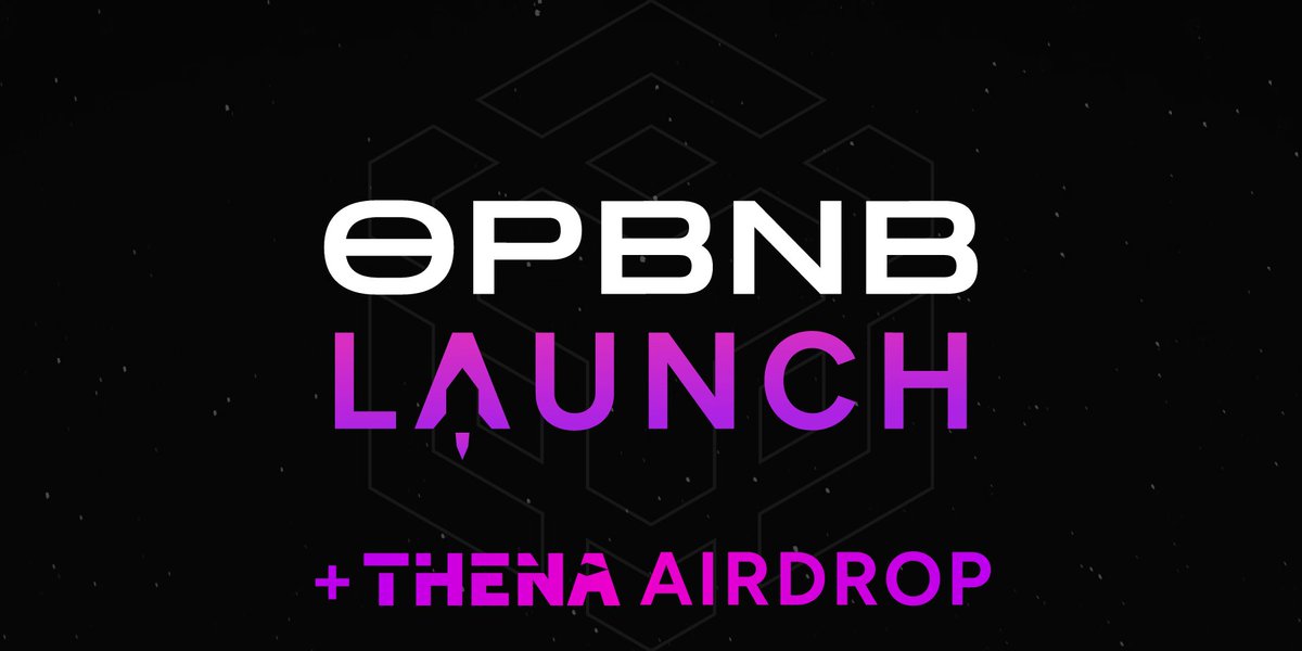✨ Our journey on opBNB starts NOW ✨

THENA is officially live on opBNB to provide a faster and magnitudes cheaper experience, making DeFi truly accessible to everyone.

To celebrate the expansion, we're giving out $20,000 worth of THE as part of <a href="/BNBCHAIN/">BNB Chain</a> Airdrop Marathon.