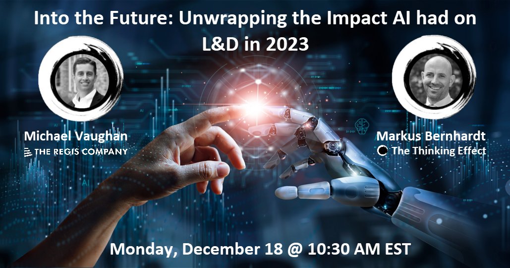 #AI has been the buzzword of 2023 🐝 But what impact has AI had on the #learning community and where are we headed into the new year? 🤔 Join Michael Vaughan & Markus Bernhardt as the unwrap this topic, just in-time for the holiday season 🎁 go.regiscompany.com/unwrapping-the…