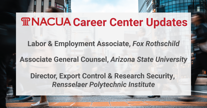 Check out these latest job postings in #higheredlaw and many more! The NACUA Career Center is open to all, member and non-member alike. tinyurl.com/mr3dj897