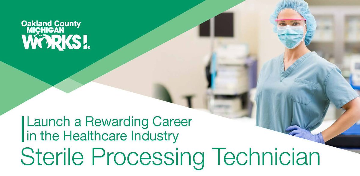 The Oakland Community College Sterile Processing Tech training program starts on Jan. 8! Learn to decontaminate, inspect, assemble, package and sterilize surgical instruments and have your tuition covered by #OaklandCounty Michigan Works! Learn more at bit.ly/3DiovBL 💉