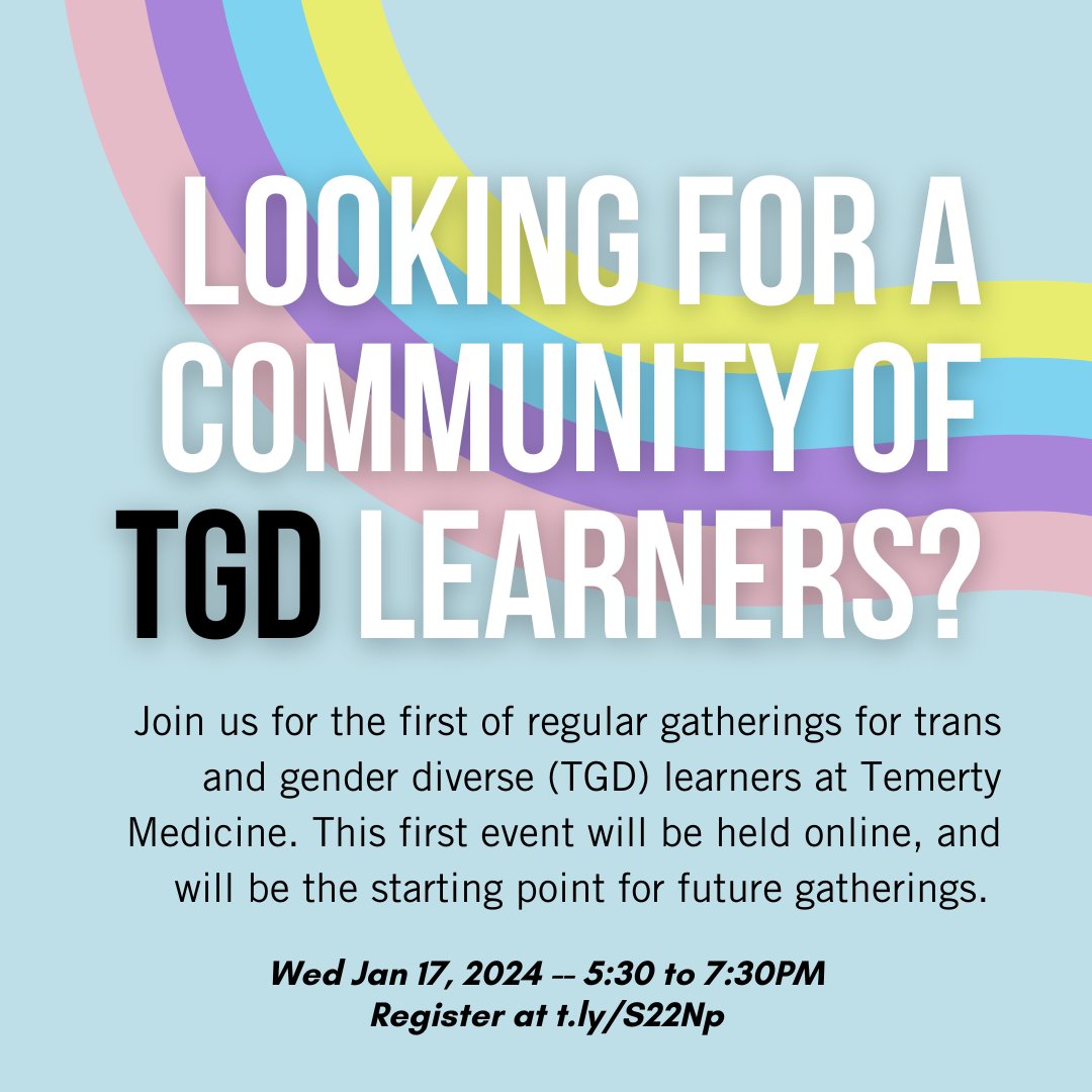 Our first gathering for trans and gender diverse learners at <a href="/uoftmedicine/">Temerty Medicine</a> will be happening Wednesday January 17, 2024 from 5:30-7:30PM.  🏳️‍⚧️  

This first event will be held online, and will be the starting point for future gatherings. Register at t.ly/S22Np.