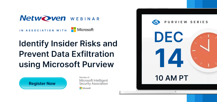 Want to fortify your organization against #insiderthreats? 🛡️Our webinar, featuring experts from @Netwoven and @msftsecurity, will unveil strategies to detect insider risks and bolster defenses against #dataexfiltration. Register events.teams.microsoft.com/event/cd7b6e51…
