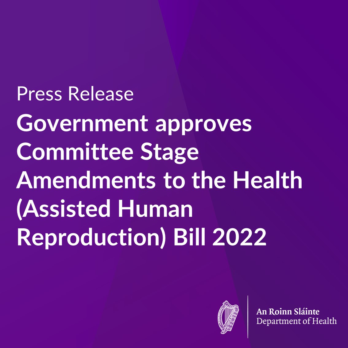 roinnslainte's tweet image. Minister @DonnellyStephen has today announced the government decision to approve text of the proposed Committee Stage Amendments to the Health (Assisted Human Reproduction) Bill 2022