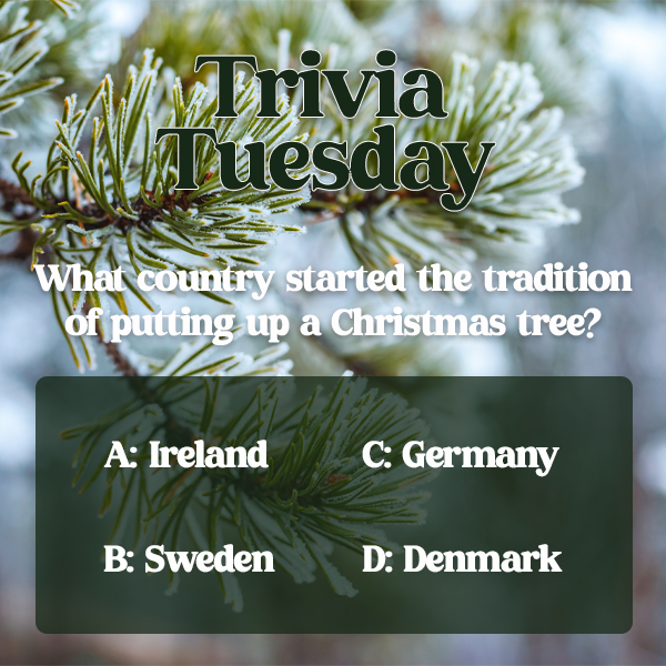 peopleswi's tweet photo. It's time for another round of ✨Trivia Tuesday!✨ In the comments below, drop the letter A, B, C or D on what you believe to be the correct answer. The answer will be revealed the following day. Good luck! 

What country started the tradition of putting up a Christmas tree? https://t.co/OFyyKqzTU1