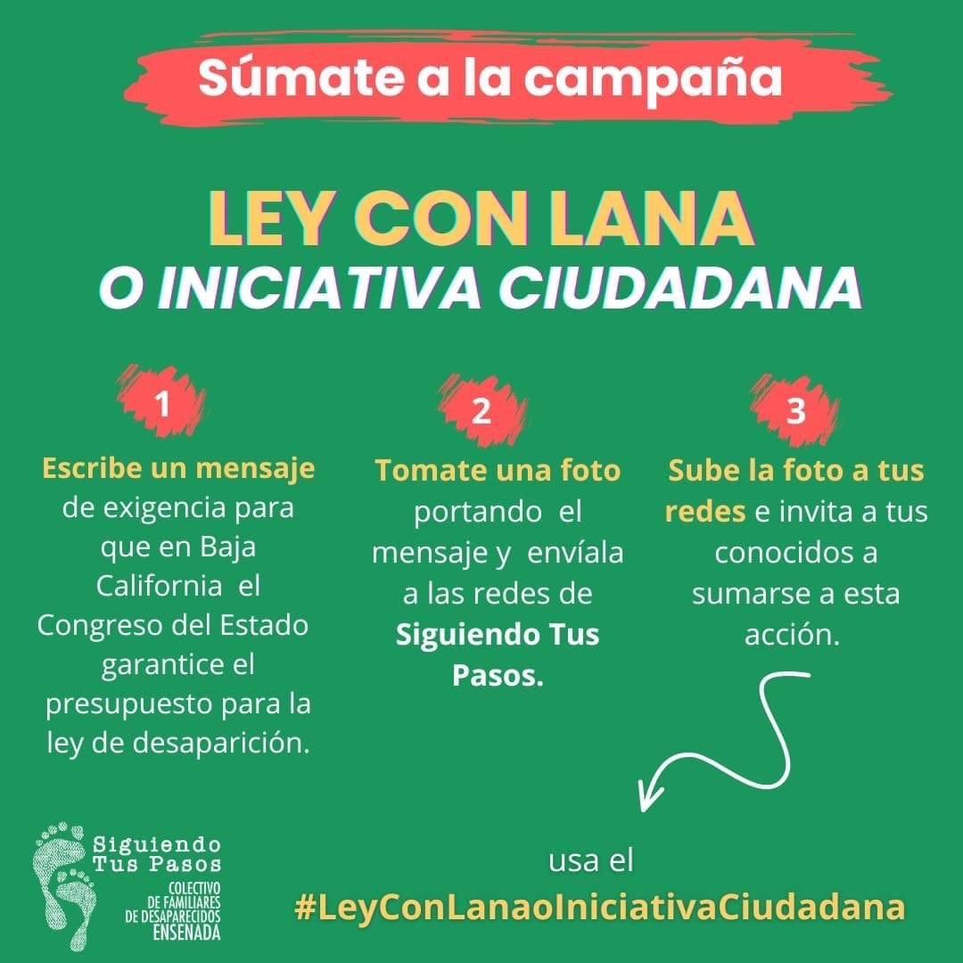 ¡Nos sumamos al llamado de los colectivos para que el @congresobc  🇲🇽 dote de presupuesto suficiente la Ley Estatal de Desaparición de Baja California y que ésta pueda ser operativa! 

Les invitamos a sumarse a la campaña #LeyConLanaOIniciativaCiudadana y comparte tu foto.