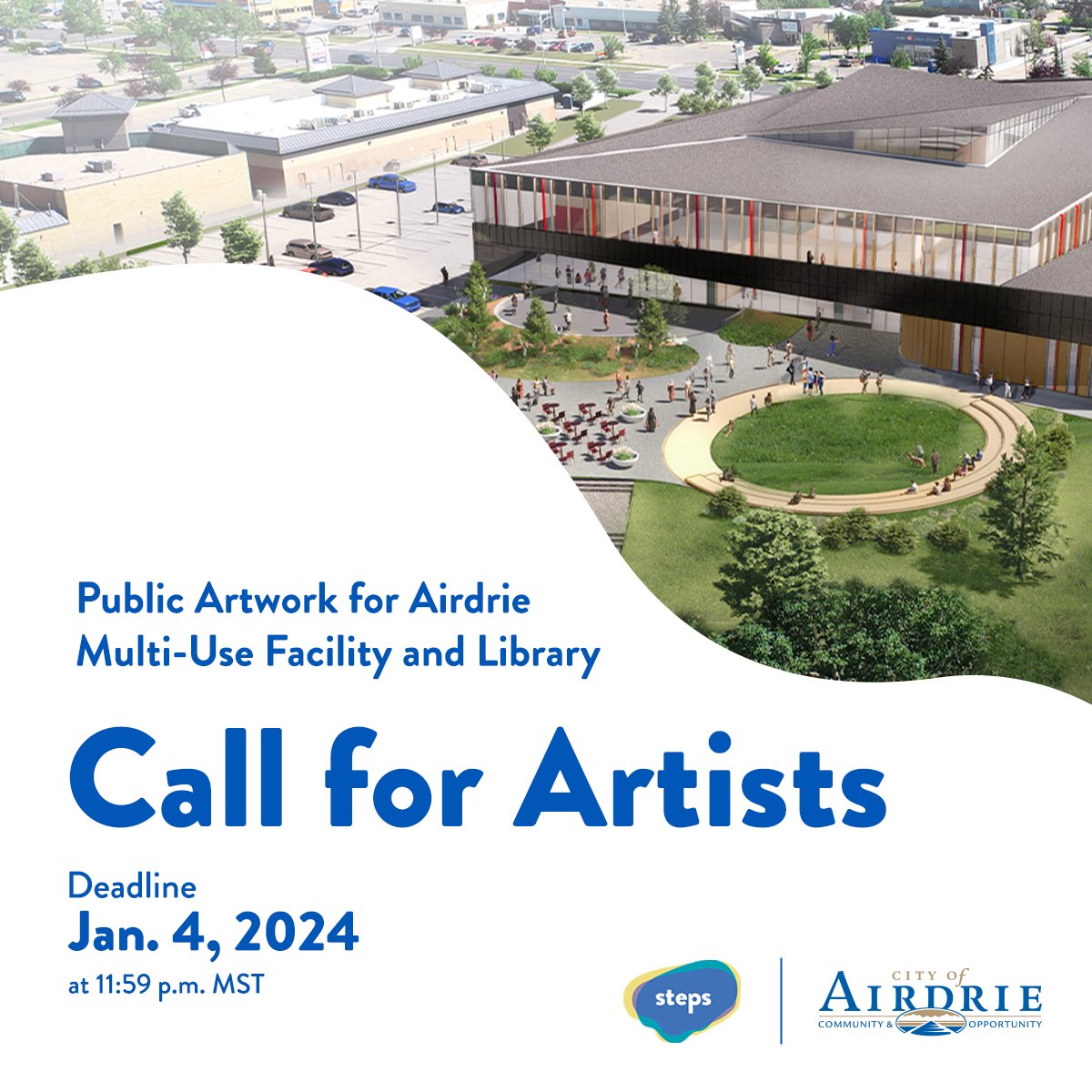 The deadline to apply for the public art project at the Airdrie Multi-Use Facility &amp; Library is coming up quick. If you're a local artist, you can help. Learn more at atairdrie.ca/callforartists. Applications close Jan. 4, 2024. 

In partnership with STEPS Public Art.