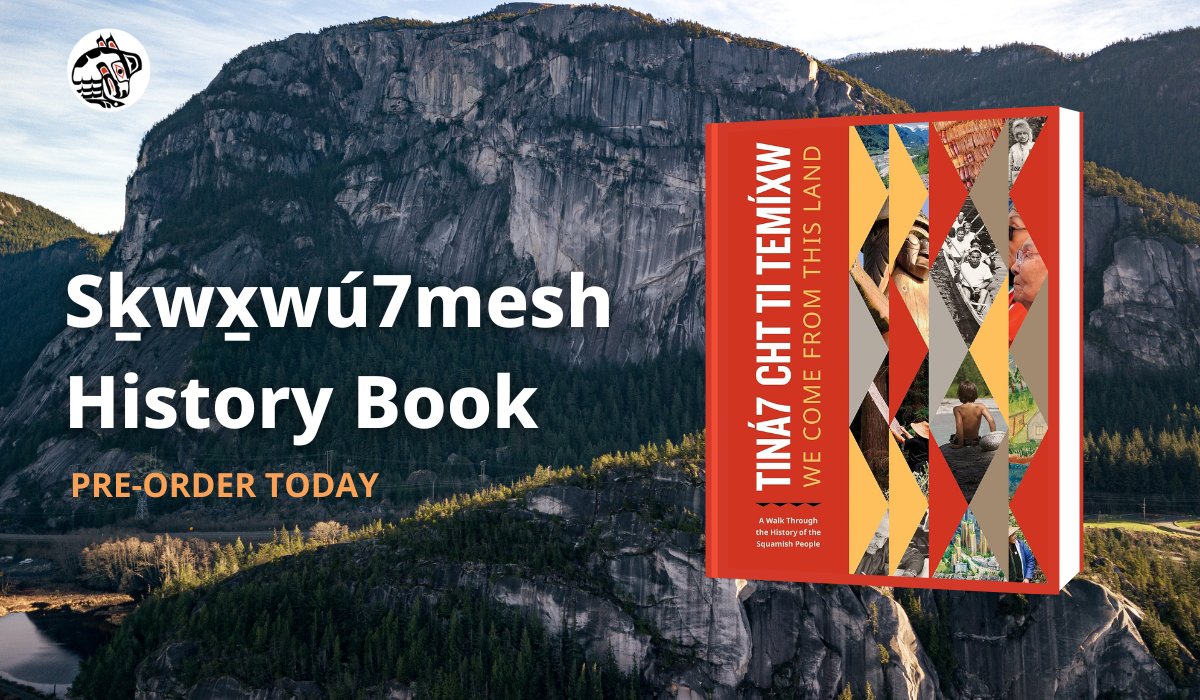 Looking for holiday gift ideas? tiná7 cht ti temíxw (We Come From This Land), a book about the history, stories, and culture of the Squamish People, will be published in early January! Available for pre-order now wherever you buy your books. Learn more: squamish.net/history-book-s…