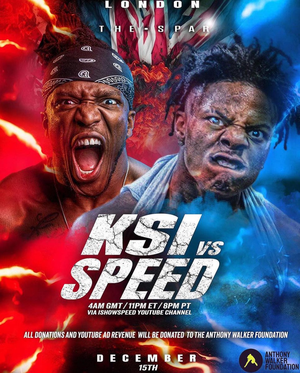 DECEMBER 15TH @KSI & @ishowspeedsui go head-to-head and #Spar4Anthony The showdown will be streamed live exclusively on @ishowspeed YouTube. To show your support you can text AWF followed by your donation amount to 70490 or click the link in our bio for more ways to donate.
