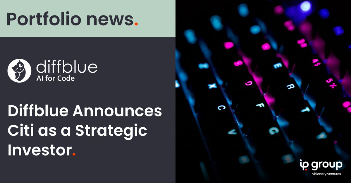 IPGroupplc's tweet image. Great news today from portfolio company @diffbluehq, which has announced new strategic investment from @Citi Institutional Strategic Investments. 
Read more here: bit.ly/3GFDTK8
#AutonomousCoding #AI