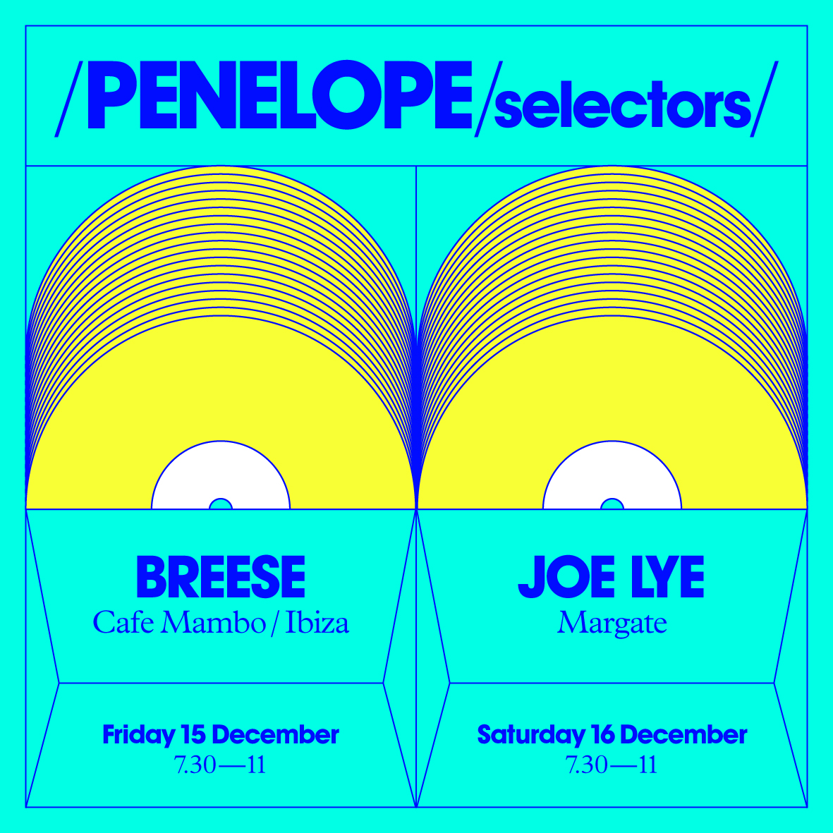This weekend at Penelope, we have two spinners deeply rooted in the Balearic sound.

Pen resident BREESE/<a href="/JimBreese/">BREESE</a> is up on Friday &amp; Saturday we welcome JOE LYE, whom plays an anything goes, vinyl style of Disco, Balearica, House &amp; World Music.

Penelope, 30 Harbour St, Ramsgate