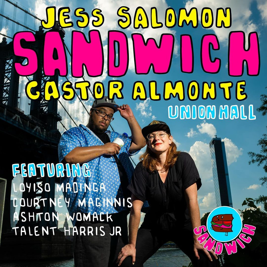 SAT 12/16: Sandwich with @GastorAlmonte and @jess_salomon!

Comedians sandwich new material in the middle of their sets, including:
🥪 Loyiso Madinga 
🥪 @courtmaginnis 
🥪 @LRonIsley 
🥪 @talentharris 🥪

🎟️: tinyurl.com/4vj3nxkx