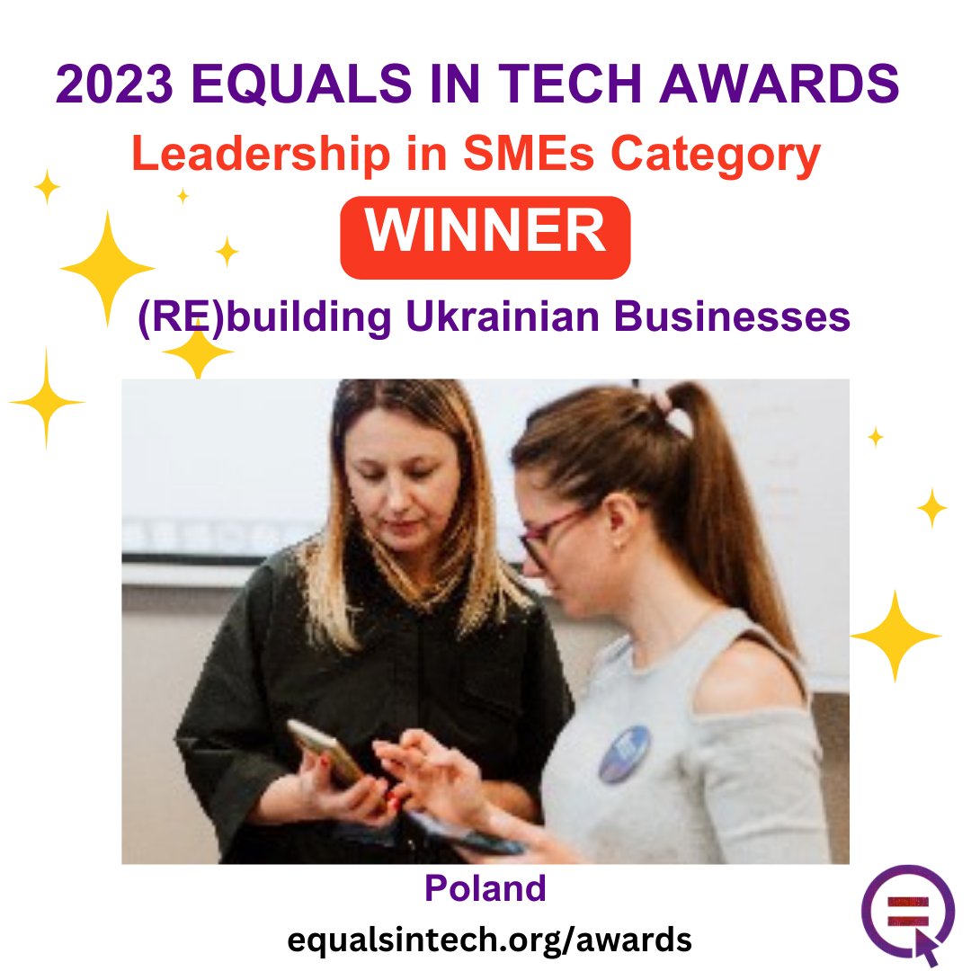 #EQUALSinTech Awards Winner in Leadership in SMEs category, (Re)building Ukrainian Businesses aid the displaced population and foster economic resilience, particularly in the digital economy realm. Congratulations! @ImpactCEE