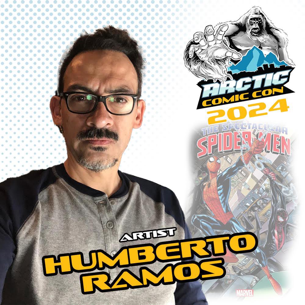 We are proud to announce our next comic book artist for Arctic Comic Con April 27th and 28th 2024. Please welcome Humberto Ramos to our line up: For Humberto’s full bio or for tickets, line up or how to be a vendor, go to ArcticComicCon.com! #acca2024 #acca #ArcticComicCon
