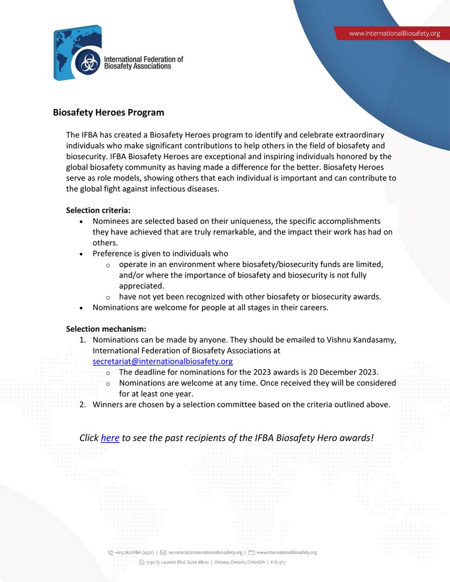 2023 IFBA Biosafety Heroes Nominations. The IFBA has created a Biosafety Heroes program to identify and celebrate extraordinary individuals who make significant contributions to help others in the field of biosafety and biosecurity. internationalbiosafety.org/program-activi…