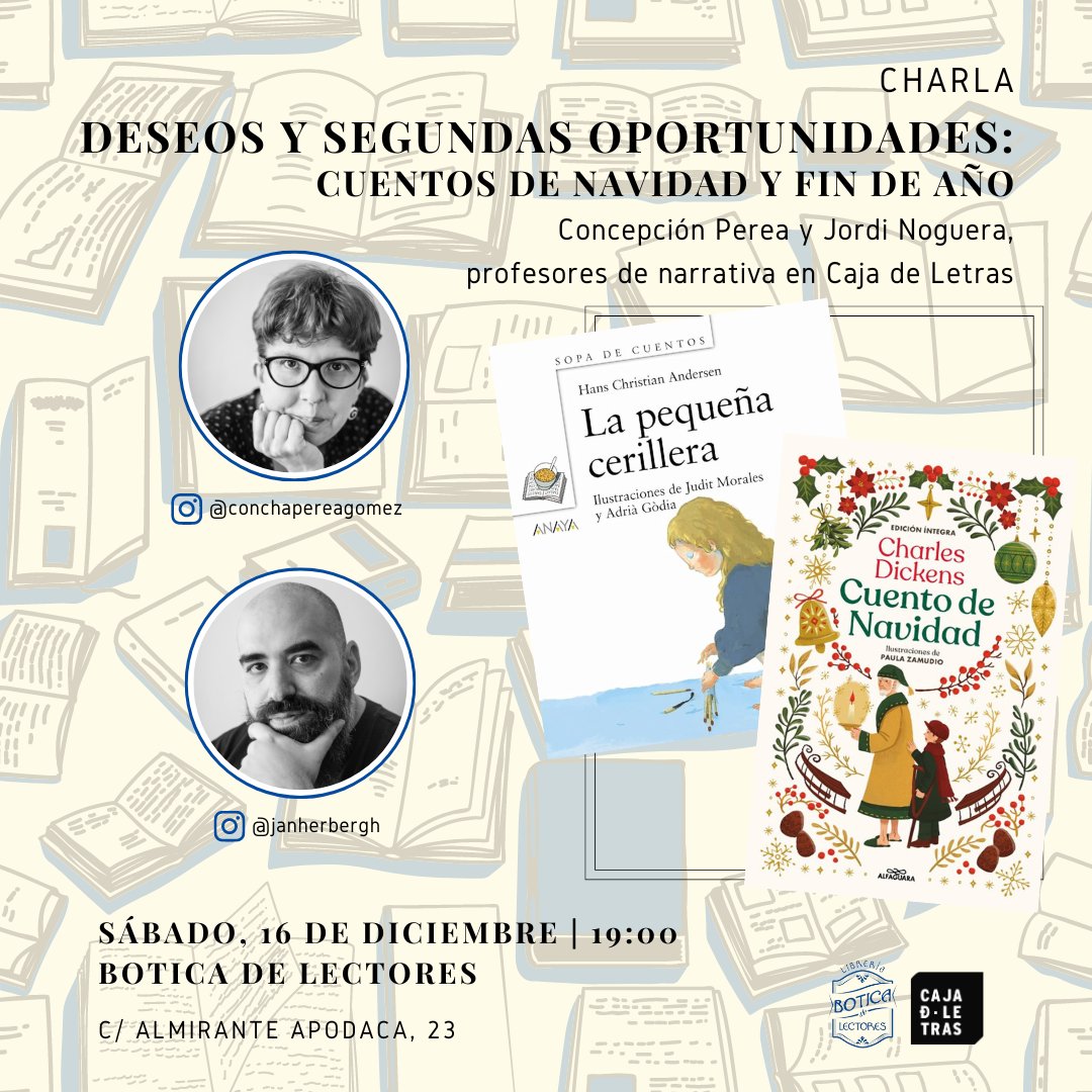 🔷 CONFERENCIA: DESEOS Y SEGUNDAS OPORTUNIDADES
📅 Sábado, 16 de diciembre | 19.00 h
📍 C/ Almirante Apodaca, 23
🗣️ <a href="/PereaConcha/">Concepción Perea</a> y <a href="/JordiNoguera1/">Jordi Noguera</a>, profesores de narrativa de <a href="/CajaDLetras/">Caja de Letras</a>
