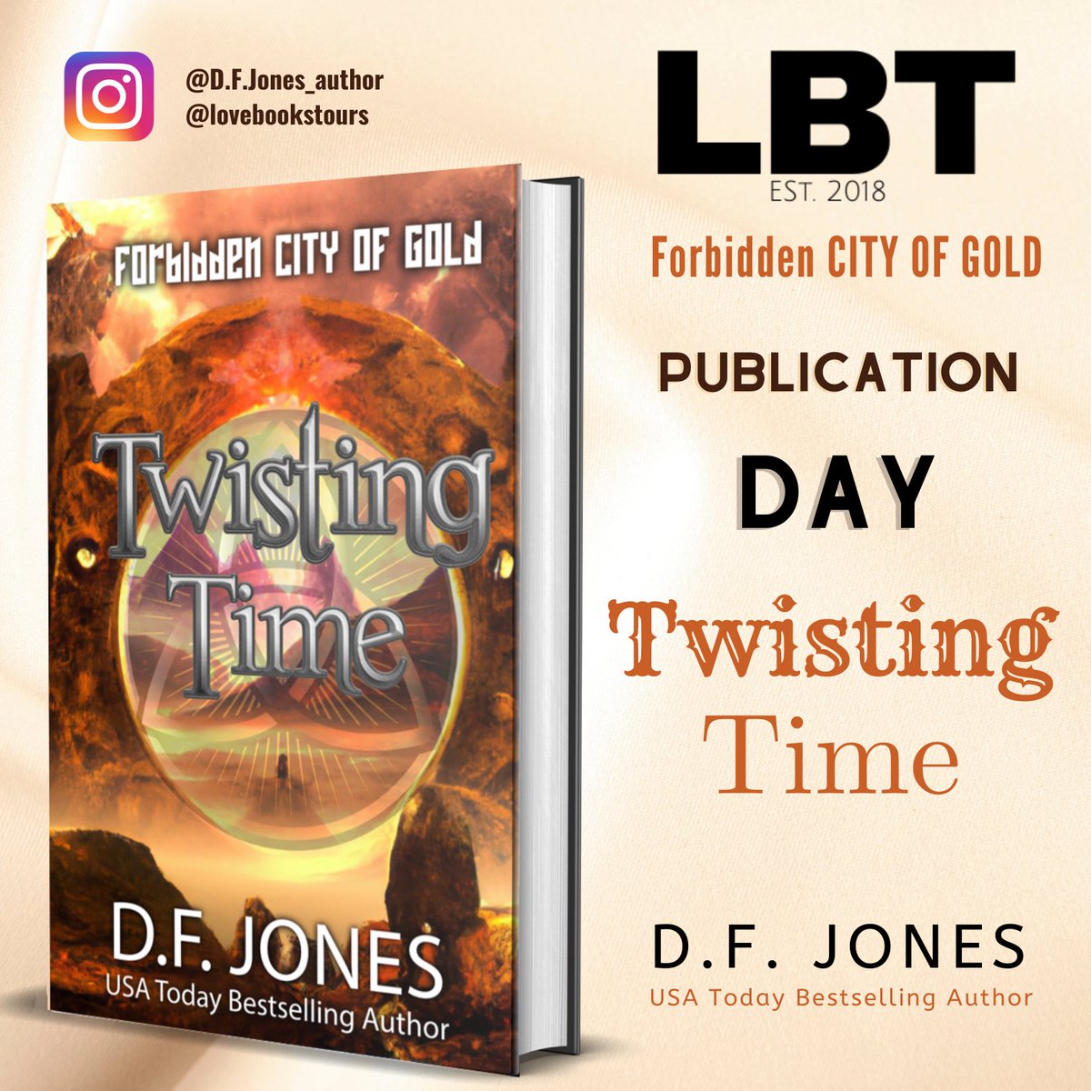 BOOK PROMOTION - Twisting Time: Forbidden City of Gold by DF Jones 

@KellyALacey @LoveBooksTours @author_DFJones 

#Ad #LBTCrew #BookTwitter #Freereview #TwistingTimeForbiddenCityOfGold #DFJonesAuthor #Fantasy #FreeBookReview  #MythsAndLegends