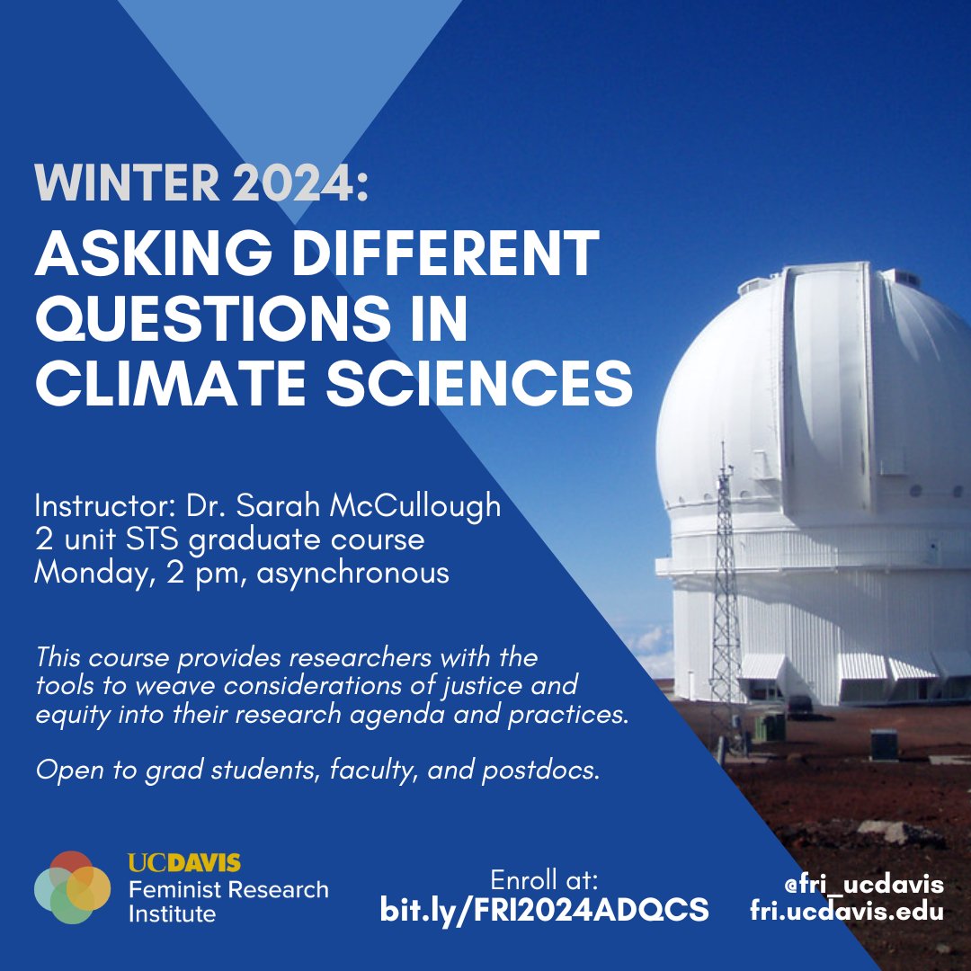 Feminist Research Institute (@friucdavis) on Twitter photo Join our Winter 2024 “Asking Different Questions in Climates Sciences” course, a 2 unit seminar taught by FRI’s <a href="/correlargo/">Dr. Sarah McCullough</a>. Open to grad students, post-docs, and professors. Enroll here: bit.ly/FRI2024ADQCS Join our Winter 2024 “Asking Different Questions in Climates Sciences” course, a 2 unit seminar taught by FRI’s <a href="/correlargo/">Dr. Sarah McCullough</a>. Open to grad students, post-docs, and professors. Enroll here: bit.ly/FRI2024ADQCS