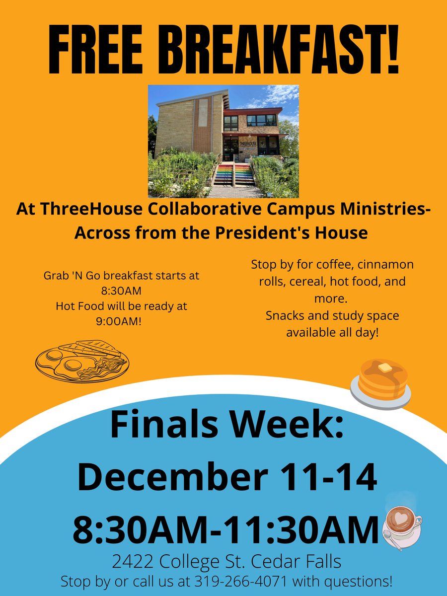 Finals Week Breakfast
December 11-14, 8:30-11:30am
8:30AM: Grab N' Go Breakfast available
9:00AM: Hot breakfast begins-something different every day!
**There will also be a Cookie Swap happening Tuesday-Thursday! Come pick some holiday cookies to take and enjoy!**