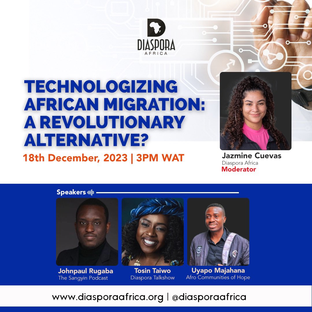 In this webinar on International Migrants Day (18th December), Diaspora Africa’s Research Associate, Jazmine Cuevas, will be in conversation with 3 practitioners using technology for migration across Africa & the diaspora. You can register here: rb.gy/ycfxuj