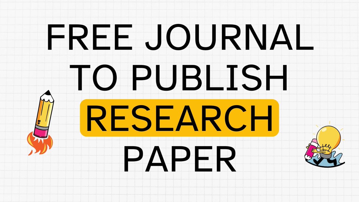 International Journals With Free Publication Charges

Submit Paper This Link- abcdindex.com/blogs/internat…

#researchpaper #journal #research #researchers #thesiswriting #thesiswritinghelp #phd #phdstudent #journals #academic #phdstudent #phdresearch #mtech #science