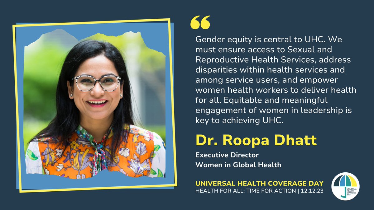 A message from @RoopaDhatt for #UHCDay 2023. @womeninGH