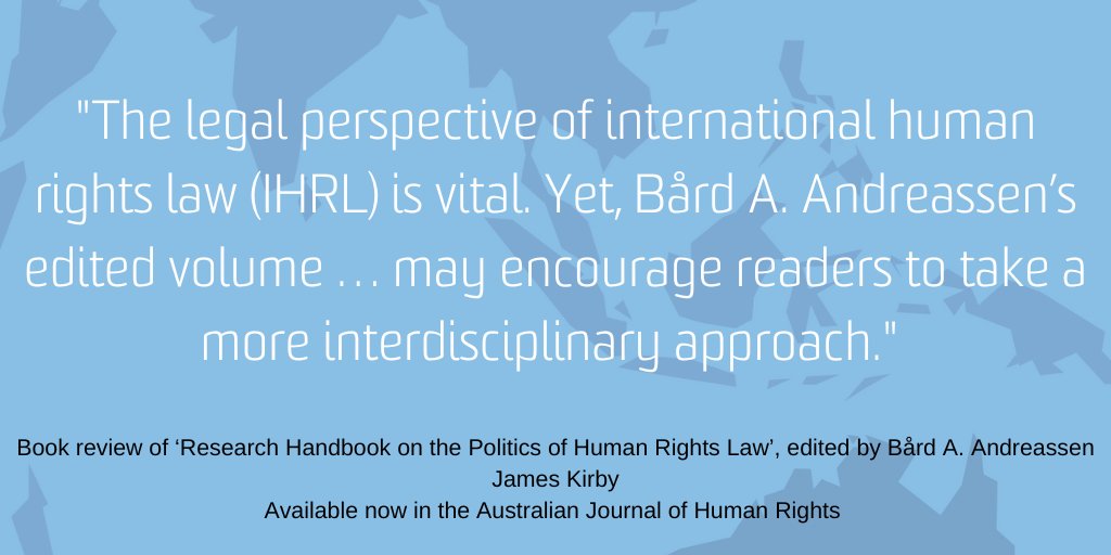 .@JCSKirby reviews Bard A Andreasson's edited volume 'Research Handbook on the Politics of Human Rights Law', in the context of a historian discussing the politics of international human rights law. #AustralianJournalOfHumanRights #AJHR #HumanRights #Politics #IHRL
