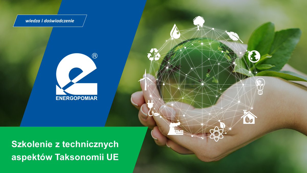 Dla pracowników jednej z największych elektrowni w Polsce Energopomiar przeprowadził szkolenie w zakresie technicznych aspektów Taksonomii UE. #taksonomia #ESG #zrównoważonyrozwój