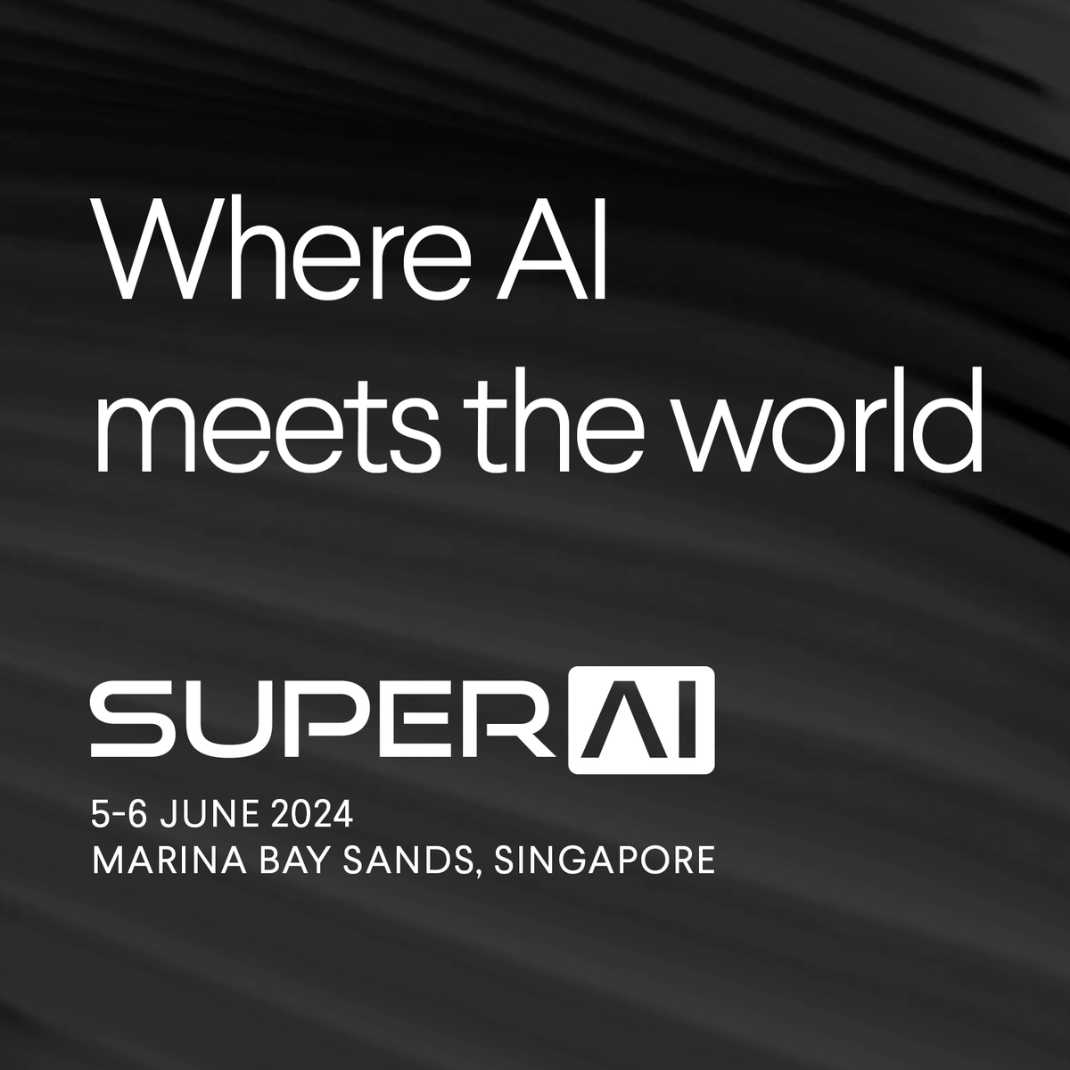 superai_conf's tweet photo. The next wave of transformative AI technologies will be unveiled at #SuperAI, 5-6 June 2024 in Singapore.

Join industry leaders, heads of state, entrepreneurs, researchers, and curious minds alike at the iconic Marina Bay Sands.

Register now for just US$399.