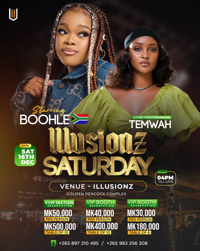 Get ready for an unforgettable night with South African music sensation Boohle and our own Queen @Temwah265
16th Dec 2023 
Tickets at 20,000 MK  
#BoohleLive #IllusionzExperience #TemwaInAction