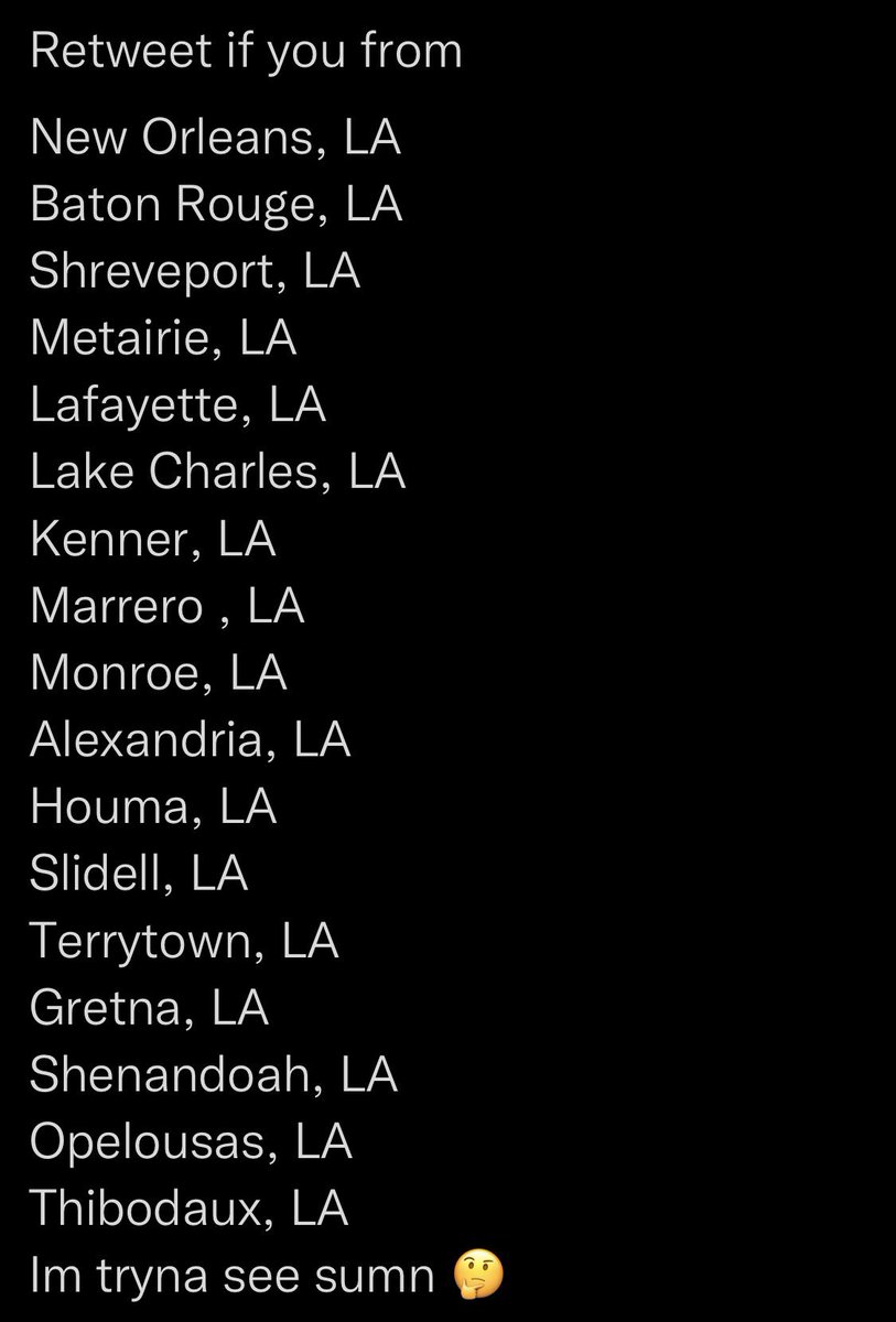 Like and retweet if you’re from Louisiana, also comment which city