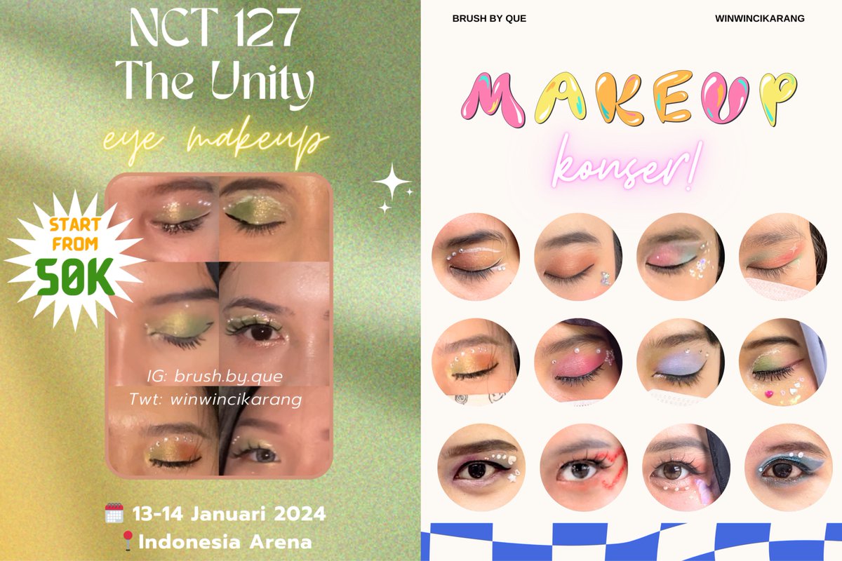 winwincikarang's tweet photo. [rt, like and share are very appreciated] 🕊️

★彡Eye Makeup &amp; Full Makeup Service at NCT 127: The Unity ★彡

🗓️13-14 Januari 2024
📍Indonesia Arena

#THEUNITYINJAKARTA #NCT127_NEOCITY_THE_UNITY #eyemakeupkonser #makeupkonser #makeupservice #muakonser https://t.co/i7ZRxRgu7e