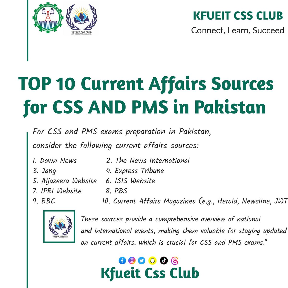 kfueitcssclub's tweet image. Top 10 Current Affairs Sources for CSS and PMS in Pakistan.

1. Dawn News
2. The News International
3. Jang
4. Express Tribune
5. Aljazeera Website
6. ISIS Website
7. IPRI Website
8. PBS
9. BBC
10. Current Affairs Magazines (e.g., Herald, Newsline, JWT Magazine)
#CSS #cssclub