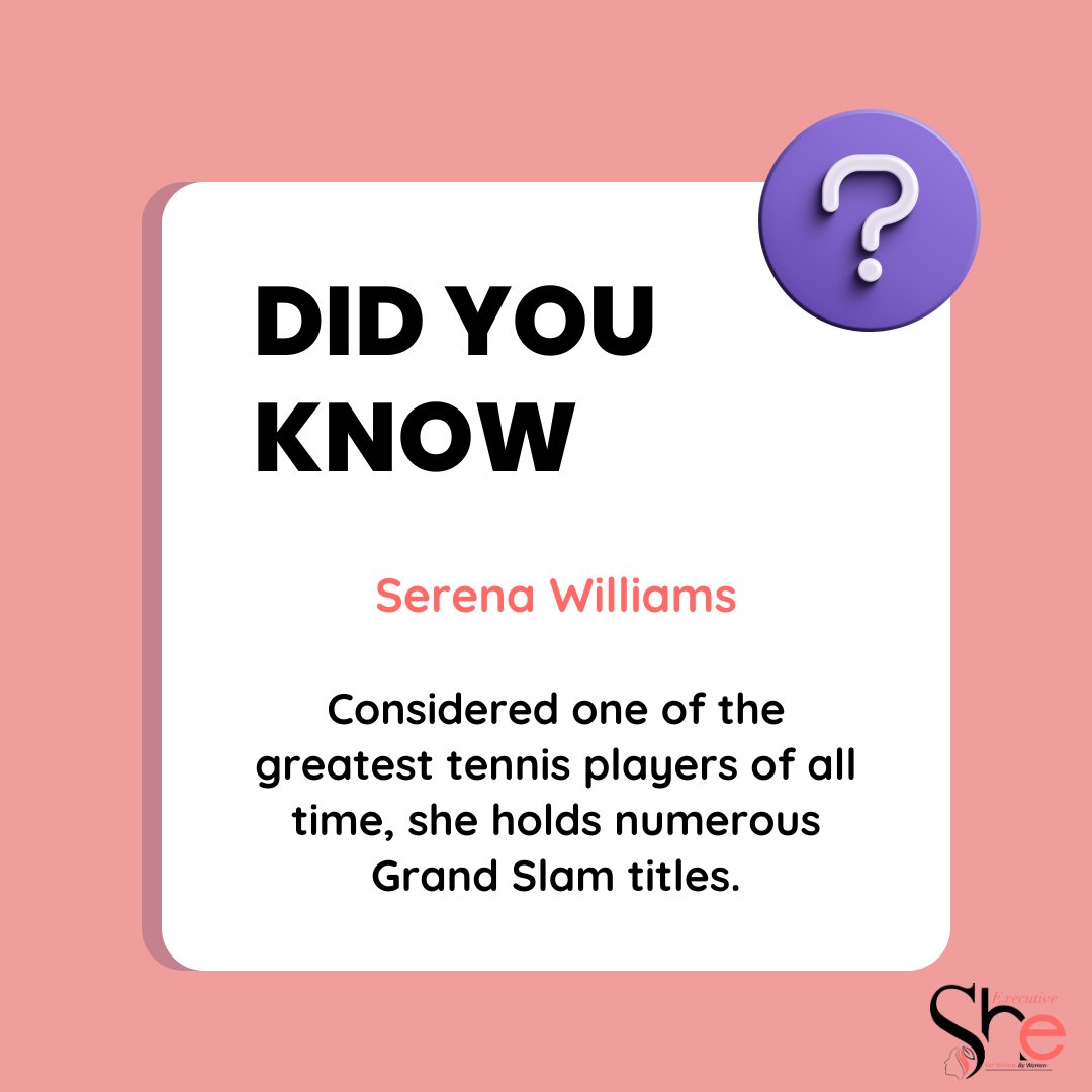 Serena Williams Considered one of the greatest tennis players of all time, she holds numerous Grand Slam titles.

#Executiveshe #TennisLegend #GreatestOfAllTime #SportsInspiration #WomenInSports #DidYouKnow #DidYouKnowThis #didyouknowfacts #didyouknowdaily #didyouknowseries