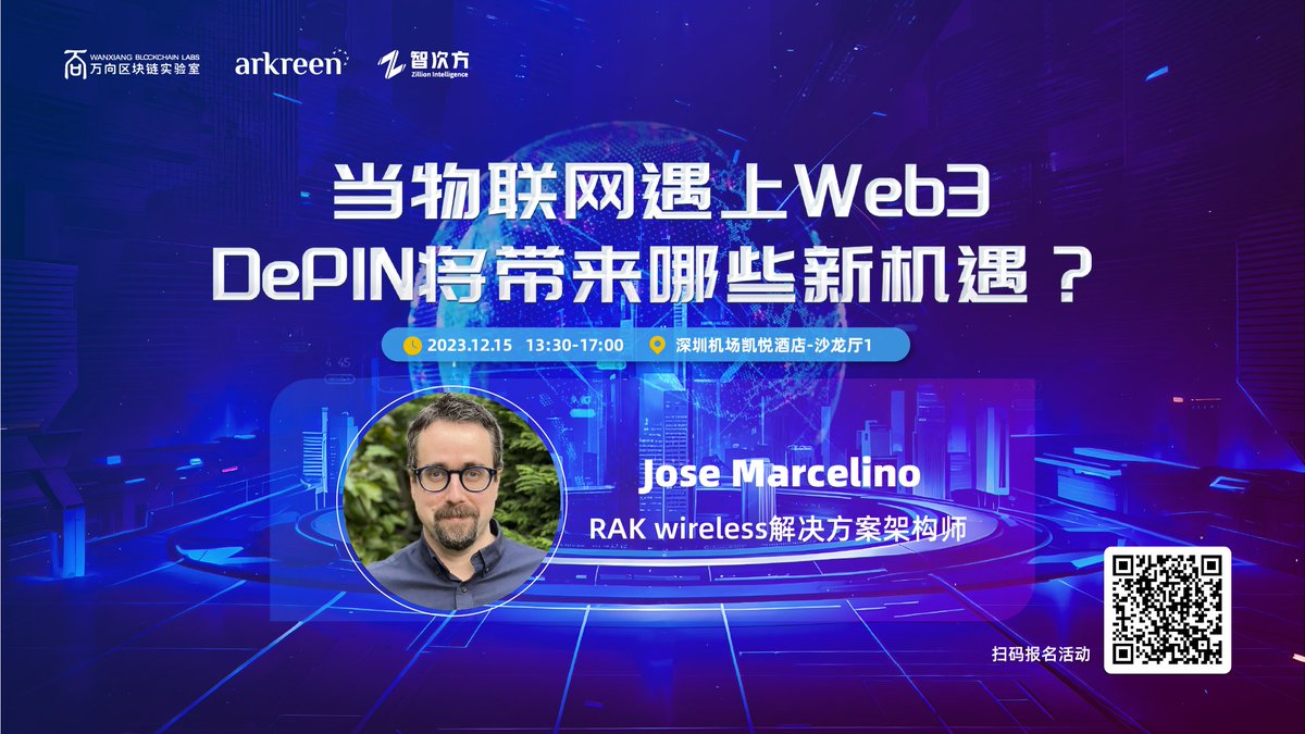 Join and learn more about #DePIN with Jose Marcelino @jmarcelino, RAK’s Solutions Architect at the DePIN salon hosted by @arkreen_network, @WXblockchain and 智次方🎉🎉 ⏰13:30-17:00(GMT+8), 15 Dec 📍Salon 1, Hyatt Regency Shenzhen Airport 🎫Join free: 9424105689699.huodongxing.com/event/17334482…