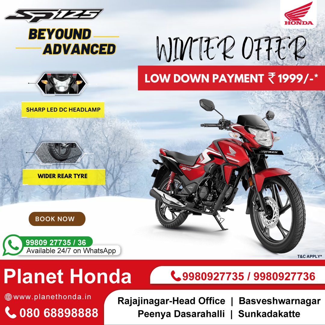 Winter Offer!
Beyound Advanced #HondaSP125 with Sharp LED DC Headlamp and Wider Rear Tyre at a Lowest Down Payment  ₹1999/-*.
T&C Apply*
Book now!
To know more, please visit:
planethonda.in
📲08068898888
#PlanetHonda #Bike #HondaSP125 #HondaBike #HondaIndia #TwoWheeler